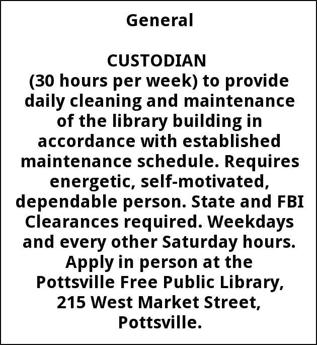 Custodian, Pottsville Public Library, Pottsville, PA